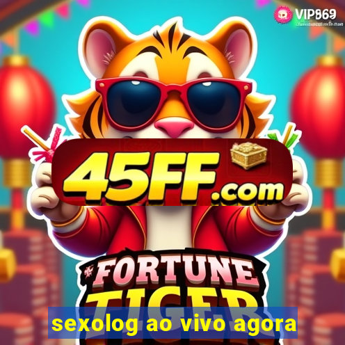 sexolog ao vivo agora
